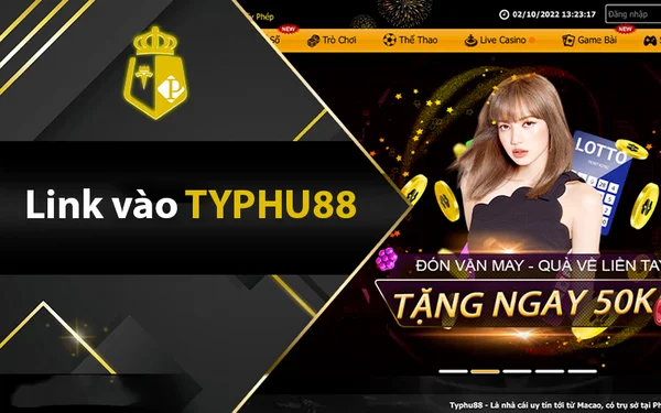 Vào link tải typhu88 chính thức để đảm bảo quyền lợi