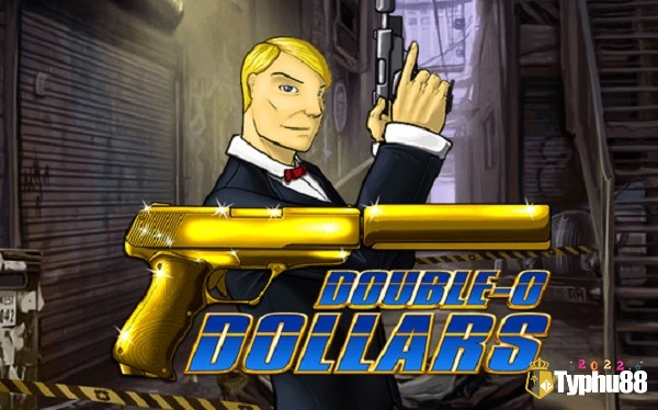 Tựa game nổ hũ đình đám Double O Dollars