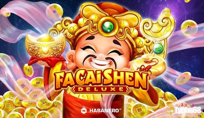 Fa Cai Shen Deluxe phát hành ngày 28/01/2020 bởi nhà cung cấp Habanero