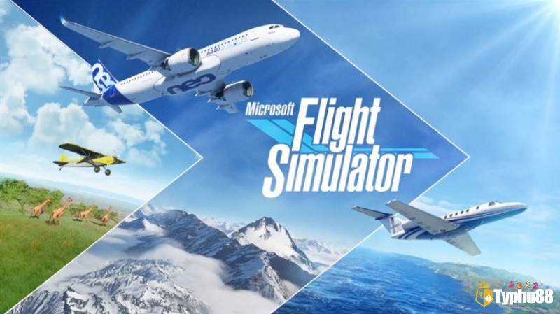 Game đồ hoạ đẹp trên pc Microsoft Flight Simulator