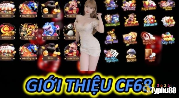 Tìm hiểu thông tin về cổng game CF68 và cách tải game CF68