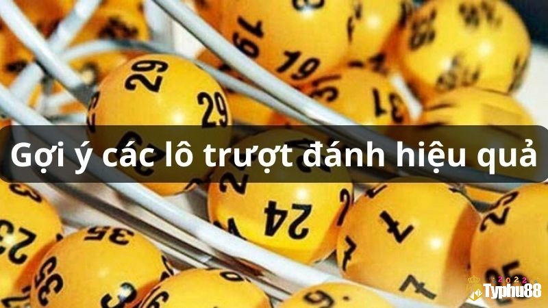 Cách đánh lô trượt miền bắc chuẩn xác nhất