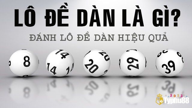 Khái niệm lô dàn đánh đề